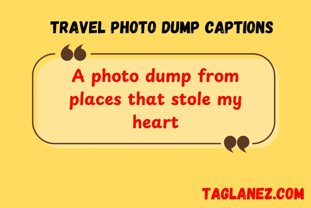 Travel Photo Dump Captions