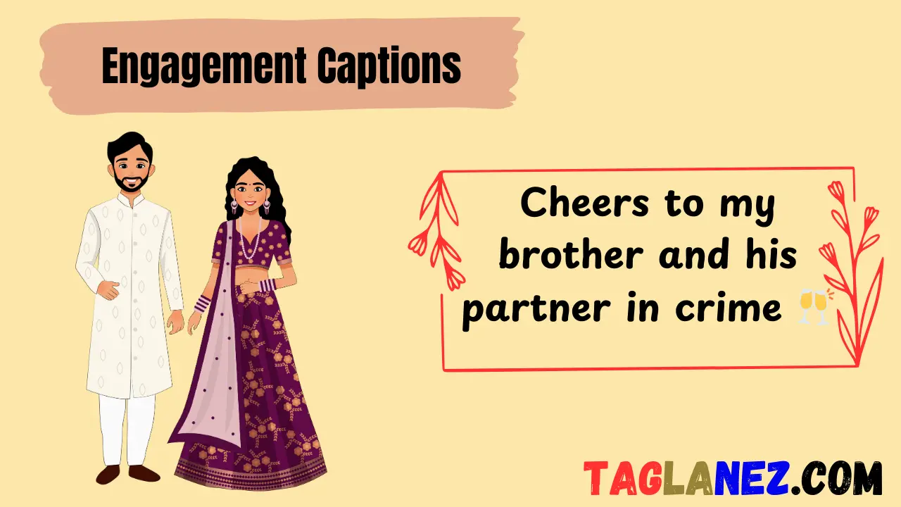 Engagement Captions