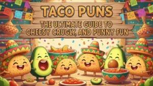 Read more about the article 150 + Keep Calm and Taco Puns: Punny Laughs Served Fresh for 2026
